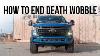 How To Stop Ford Super Duty Death Wobble Forever