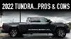 Pros U0026 Cons Of The 2022 Toyota Tundra